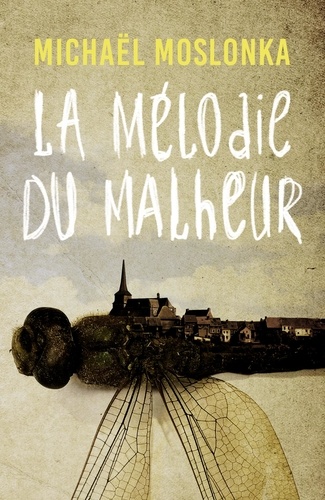 La Mélodie Du Malheur