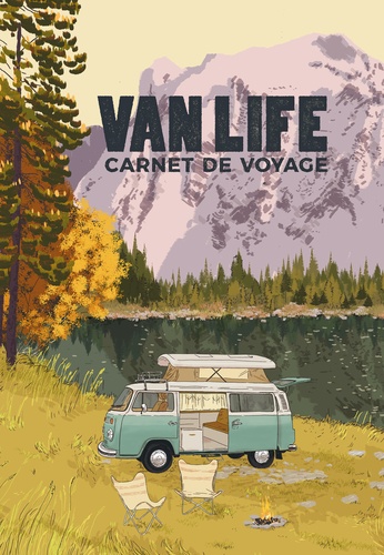 Vanlife - Carnet De Voyages