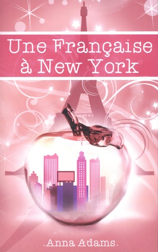 Une Française À New York Tome 1