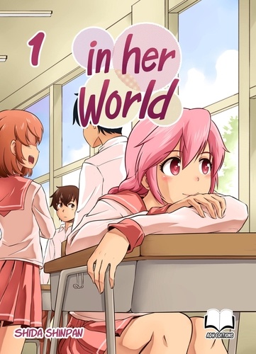 In Her World - Tome 1