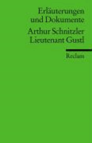 Leutnant Gustl - Erläuterungen Und Dokumente