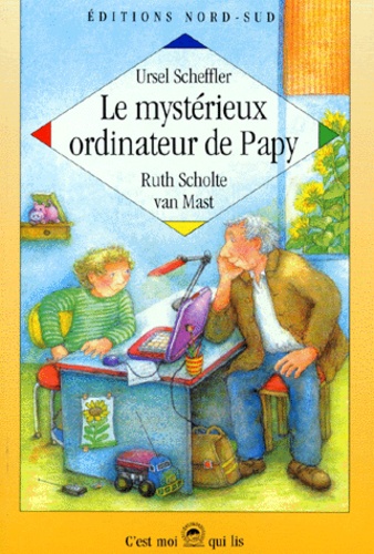 Le Mysterieux Ordinateur De Papy