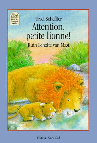 Attention, Petite Lionne !