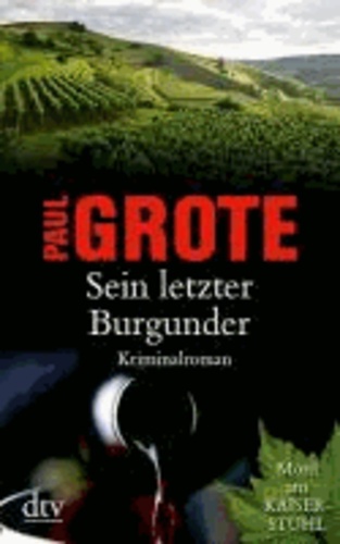 Sein letzter Burgunder