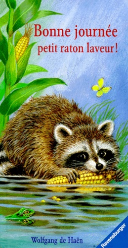 Bonne Journee Petit Raton Laveur !