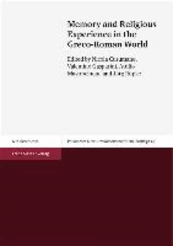 Memory and Religious Experience in the Greco-Roman World