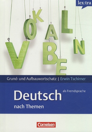 Lextra - Lernwörterbuch Grund- und Aufbauwortschatz Deutsch als Fremdsprache