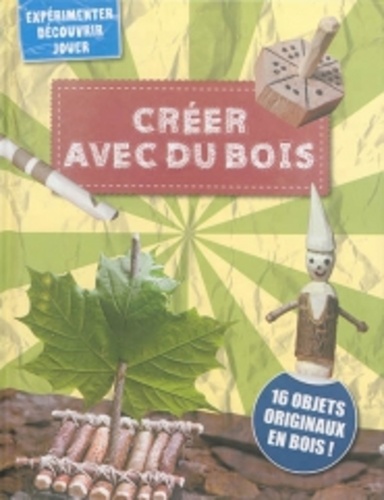 Créer Avec Du Bois