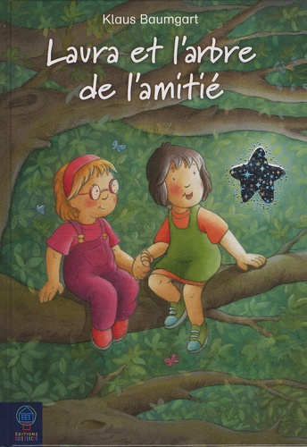 Laura Et L'arbre De L'amitié