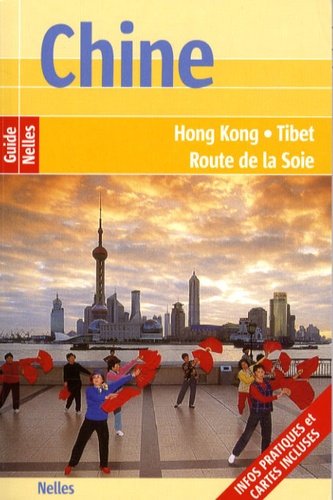 Chine - Hong Kong, Tibet, Route De La Soie