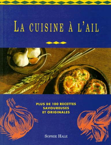 La Cuisine A L'ail