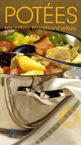 Potées - Recettes Traditionnelles