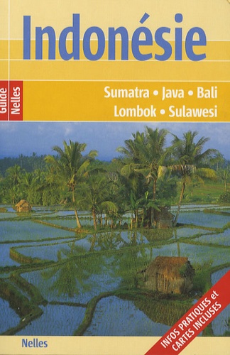 Indonésie - Sumatra-Java-Bali-Lombok-Sulawesi