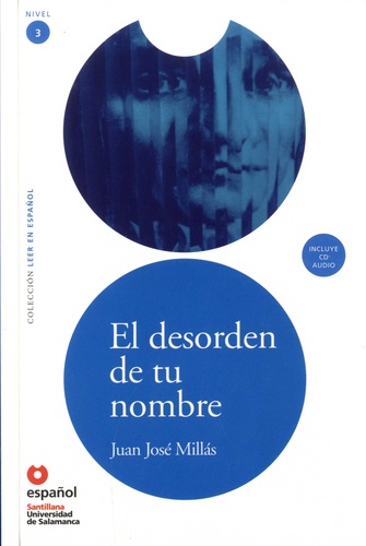 El Desorden de Tu Nombre