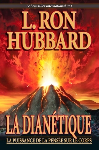 La Dianétique - La Puissance De La Pensée Sur Le Corps