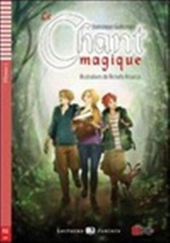 CHANT MAGIQUE + CD AUDIO LE