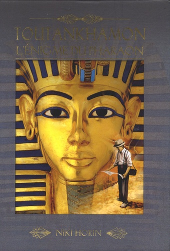 Toutankhamon - L'énigme Du Pharaon