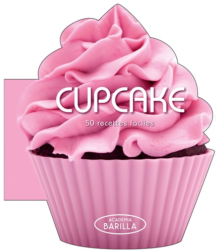 Cupcake - 50 Recettes Faciles