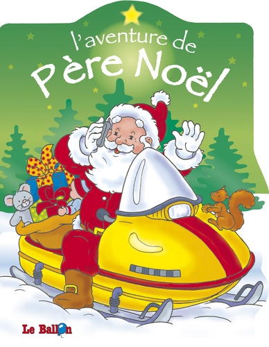 L Aventure Du Pere Noel