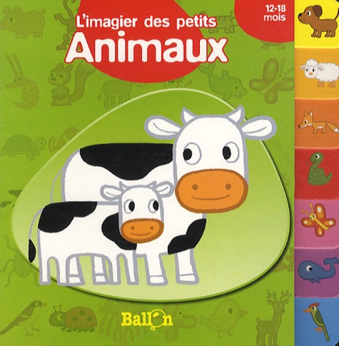 Animaux - L'imagier Des Petits