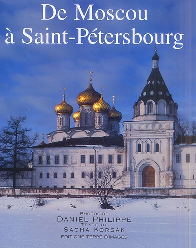 De Moscou À Saint-Pétersbourg
