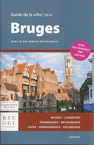 Bruges - Guide De La Ville