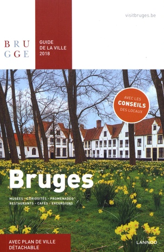 Bruges - Guide De La Ville (1 Plan Détachable)