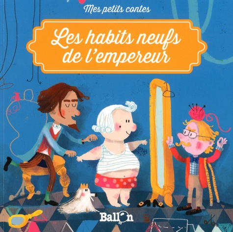 Les Habits Neufs De L'empereur