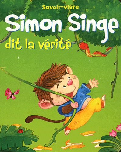 Simon Singe Dit La Vérité