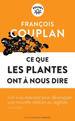 Ce Que Les Plantes Ont À Nous Dire