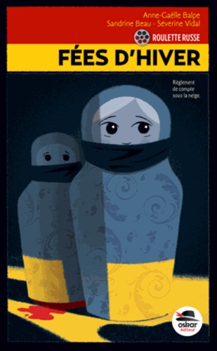 Roulette Russe Tome 3 - Fées D'hiver