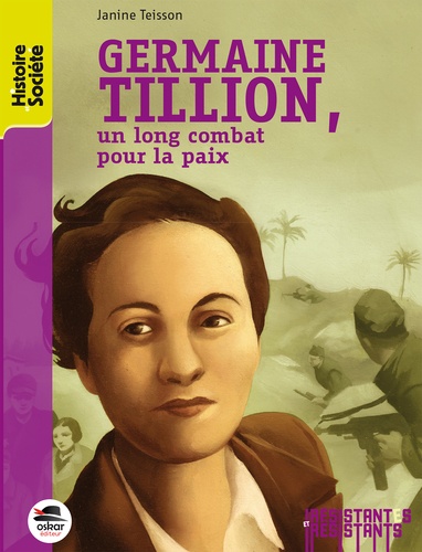 Germaine Tillion, Un Long Combat Pour La Paix