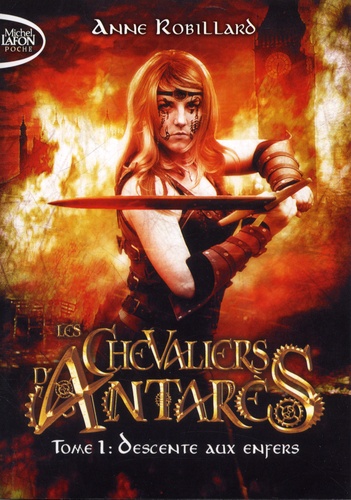 Les Chevaliers D'antarès - Tome 1 - Descente Aux Enfers