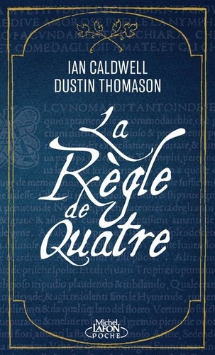 La Règle De Quatre