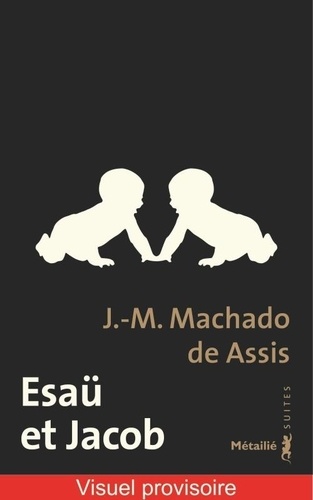 Esaü Et Jacob