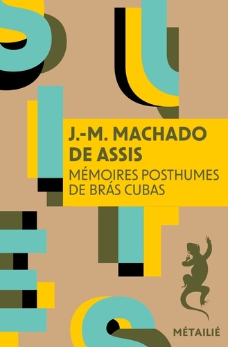 Mémoires Posthumes De Brás Cubas