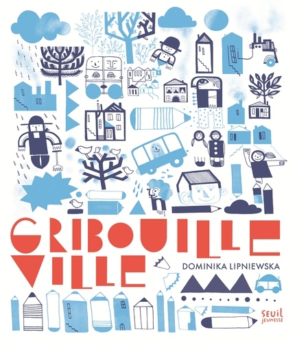 Gribouille Ville