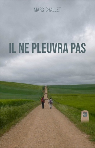 Il Ne Pleuvra Pas