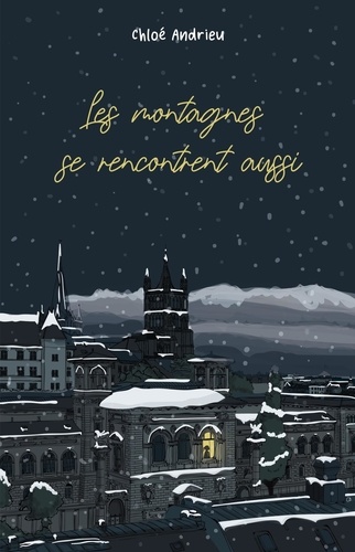 Les Montagnes Se Rencontrent Aussi