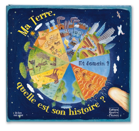 Ma Terre, Quelle Est Son Histoire ?