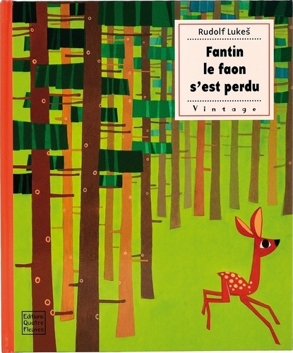 Fantin Le Faon S'est Perdu