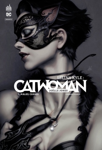 Sélina Kyle : Catwoman - Tome 1 - Pâles Copies