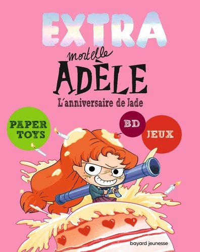 Extra Mortelle Adèle - Tome 2 - L'anniversaire De Jade