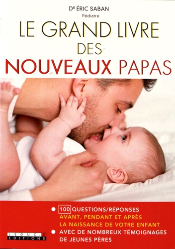 Le Grand Livre Des Nouveaux Papas