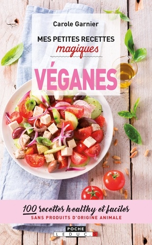 Mes Petites Recettes Magiques Véganes