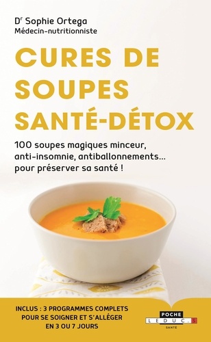 Cures De Soupes Santé-Détox