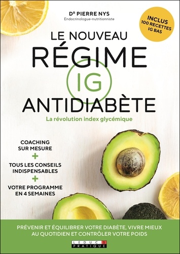 Le Nouveau Régime Ig Antidiabète - La Révolution Index Glycémique
