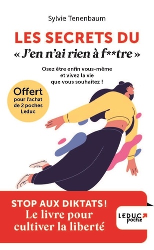 Prime Les secrets du j'en ai rien à f**tre Leduc Poche été 2024