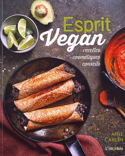 Esprit Vegan - Recettes, Cosmétiques, Conseils