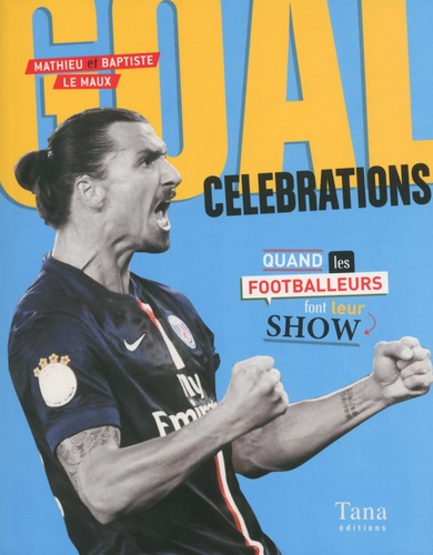Goal Célébrations
